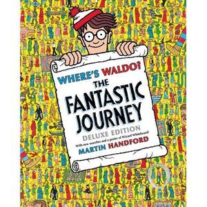 Where's Waldo? the Fantastic Journey: Deluxe Edition with New Searches and Colle